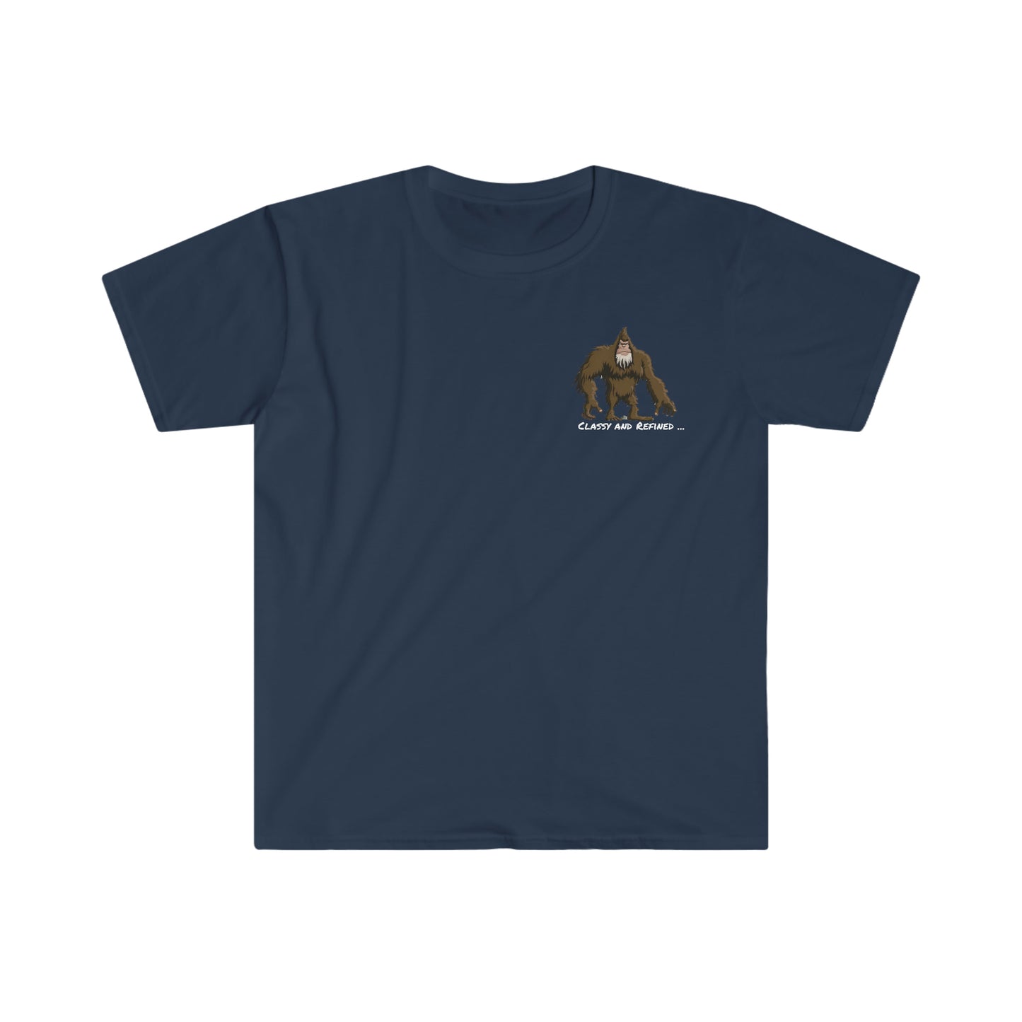 Classy and Refined Sasquatch T-Shirt